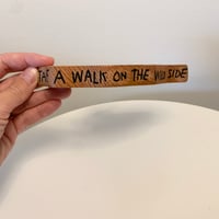 Image 2 of Take A Walk On The Wild Side 