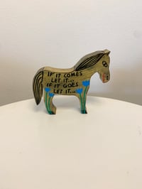 Image 1 of If it comes let it if it goes let it…