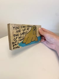 Image 3 of Won’t back down 