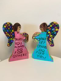 Image 1 of May you always do for others 2 