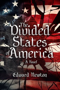 Image 1 of The Divided States of America by Edward Newton - Hardcover
