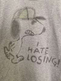 Image 3 of I hate losing!