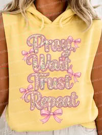 Image 3 of Pray Wait Trust Repeat Floral Coquette PNG, Pink Bow , Shirts & Stickers (DIGITAL DOWNLOAD)