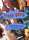 Trash Gang