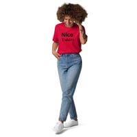 Image 17 of Nice T-shirt! Unisex Organic Cotton T-shirt