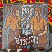 Image 2 of SR. BIKINI - Better Times Are Coming 7"