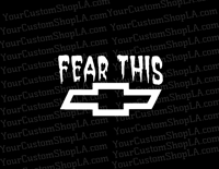 Fear This Chevy 