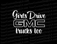 Girls drive GMC 