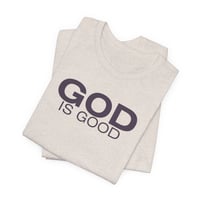 Image 2 of God Is Good Light Tee | Bella+Canvas 3001 | Minimal Faith Statement Shirt