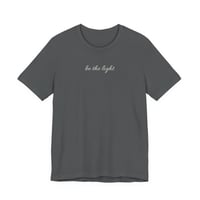Image 3 of Be the Light DARK Tee — ADULT Unisex Jersey T-Shirt | Bella+Canvas® 3001