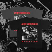 ASBESTOSDEATH | DEJECTION
