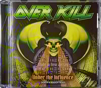 Image 1 of OVERKILL - Under The Influence – Demos & Rough Mixes CD