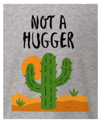 Image 1 of Not a Hugger Funny Cactus T-Shirt 