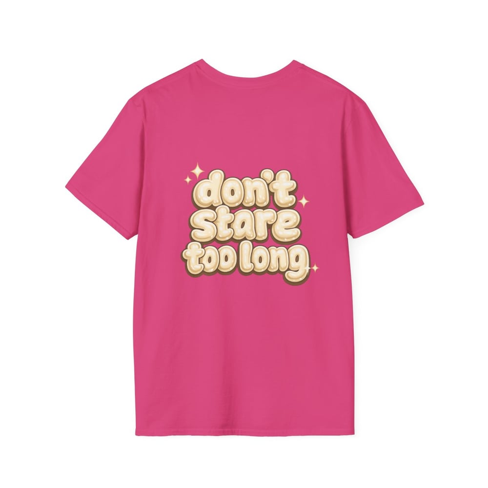 Image of Unisex T-Shirt "Fine Shyt" Bubble Letter Graphic (Back: "don't stare too long")