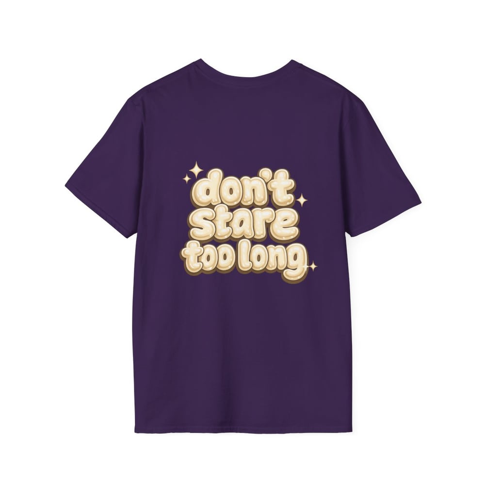 Image of Unisex T-Shirt "Fine Shyt" Bubble Letter Graphic (Back: "don't stare too long")