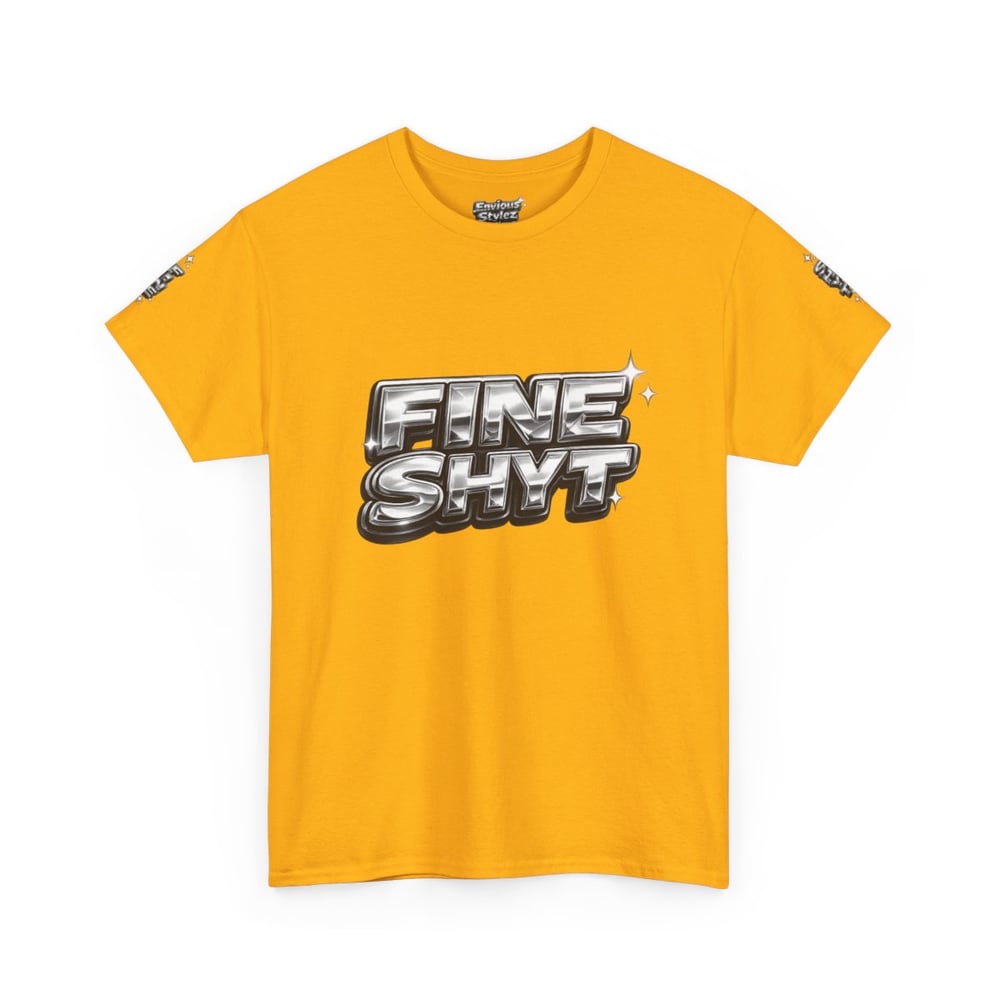 Image of Unisex Graphic Tee — "FINE SHYT" Front / "DON'T STARE TOO LONG" Back Chrome Text is