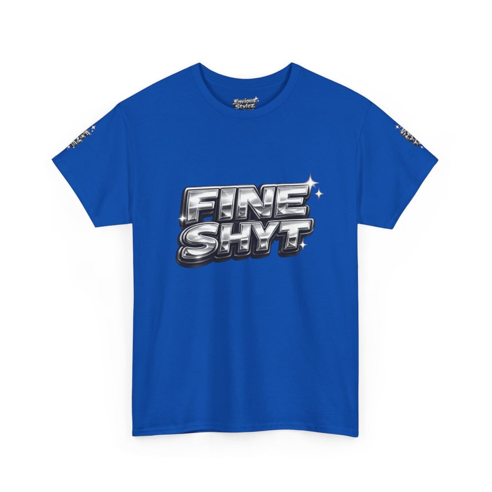 Image of Unisex Graphic Tee — "FINE SHYT" Front / "DON'T STARE TOO LONG" Back Chrome Text is