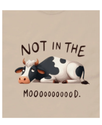 Image 1 of Not in the Mooood Funny Cow T-Shirt 