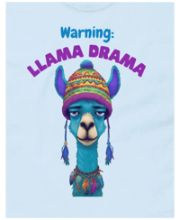 Image 1 of Warning Llama Drama Funny T-Shirt
