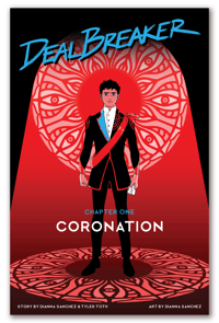 Image 1 of DealBreaker Chapter 1: Coronation (Print Issue)