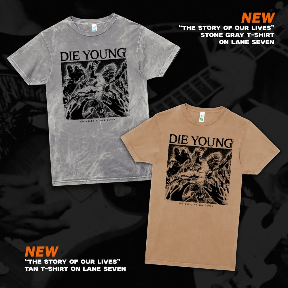 Image of "STORY OF OUR LIVES" T-SHIRT