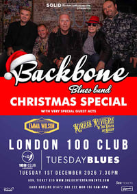 Tickets-  - 100 CLUB , LONDON TUE 8 DEC 2026 - EMMA WILSON + BACKBONE BLUES BAND + KIRRIS RIVIERE