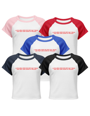 I like girl bats and I cannot lie