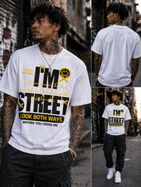 I’m Street™ Statement Tee”