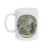 Image 1 of Vintage Housewife "Finally Facing My Demons Coffee Mug (11oz/15oz)