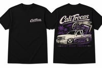 Image 2 of CaliTrocas “West Coast Truckin’” Limited Tee