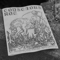 CONSCIOUS ROT #4 ZINE