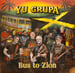 Image of Yu Grupa-Bus To Zion LP +12'', Rock Village Records (Autographed Limited Deluxe Edition) 