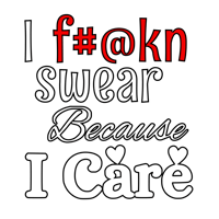 Image 2 of I F#@KN SWEAR...