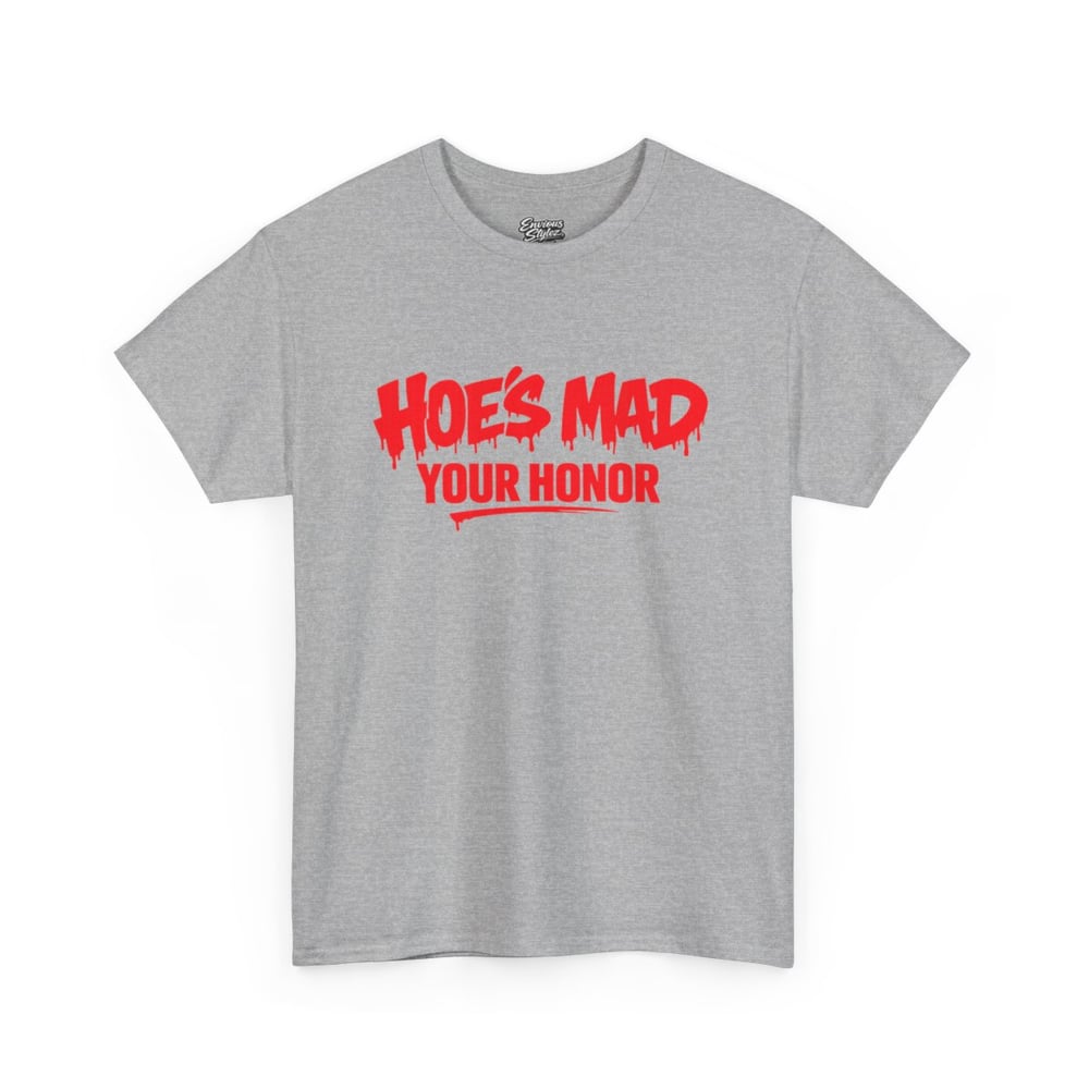 Image of Unisex T-Shirt — "Hoes Mad, Your Honor" Bold Red Typography Tee