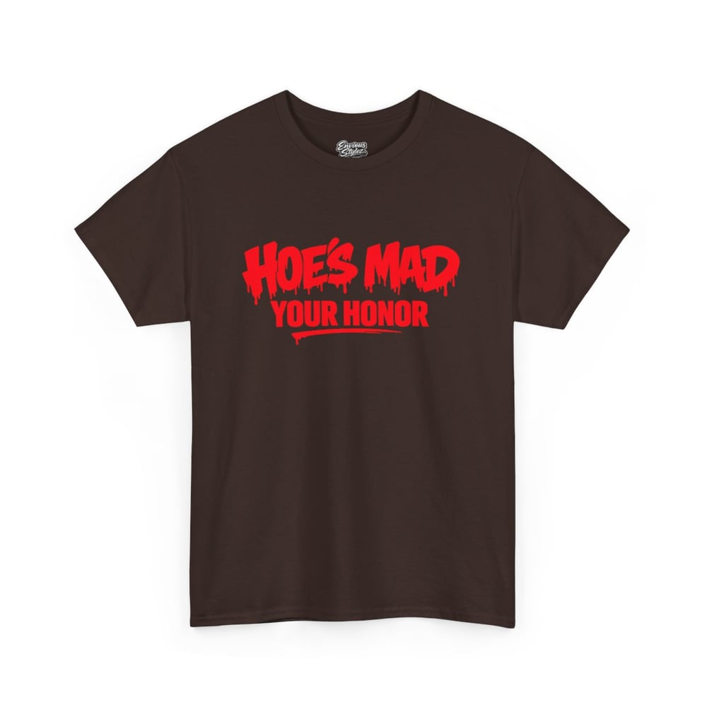 Image of Unisex T-Shirt — "Hoes Mad, Your Honor" Bold Red Typography Tee