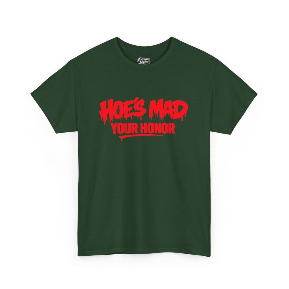 Image of Unisex T-Shirt — "Hoes Mad, Your Honor" Bold Red Typography Tee