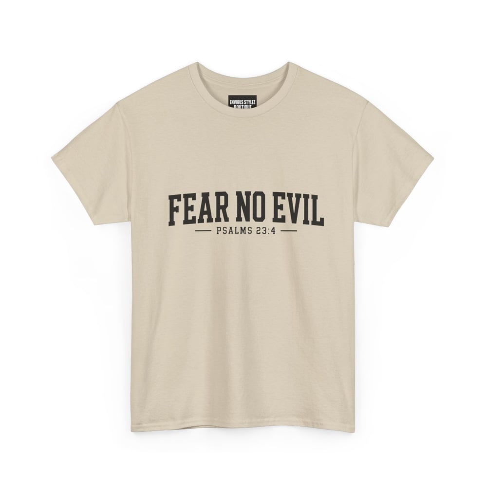 Image of Faith Graphic Tee — “Fear No Evil” Psalms 23:4 Christian T‑Shirt