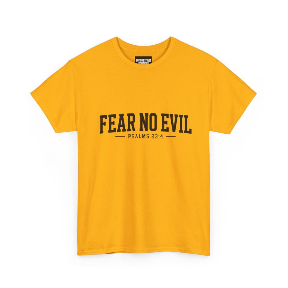 Image of Faith Graphic Tee — “Fear No Evil” Psalms 23:4 Christian T‑Shirt