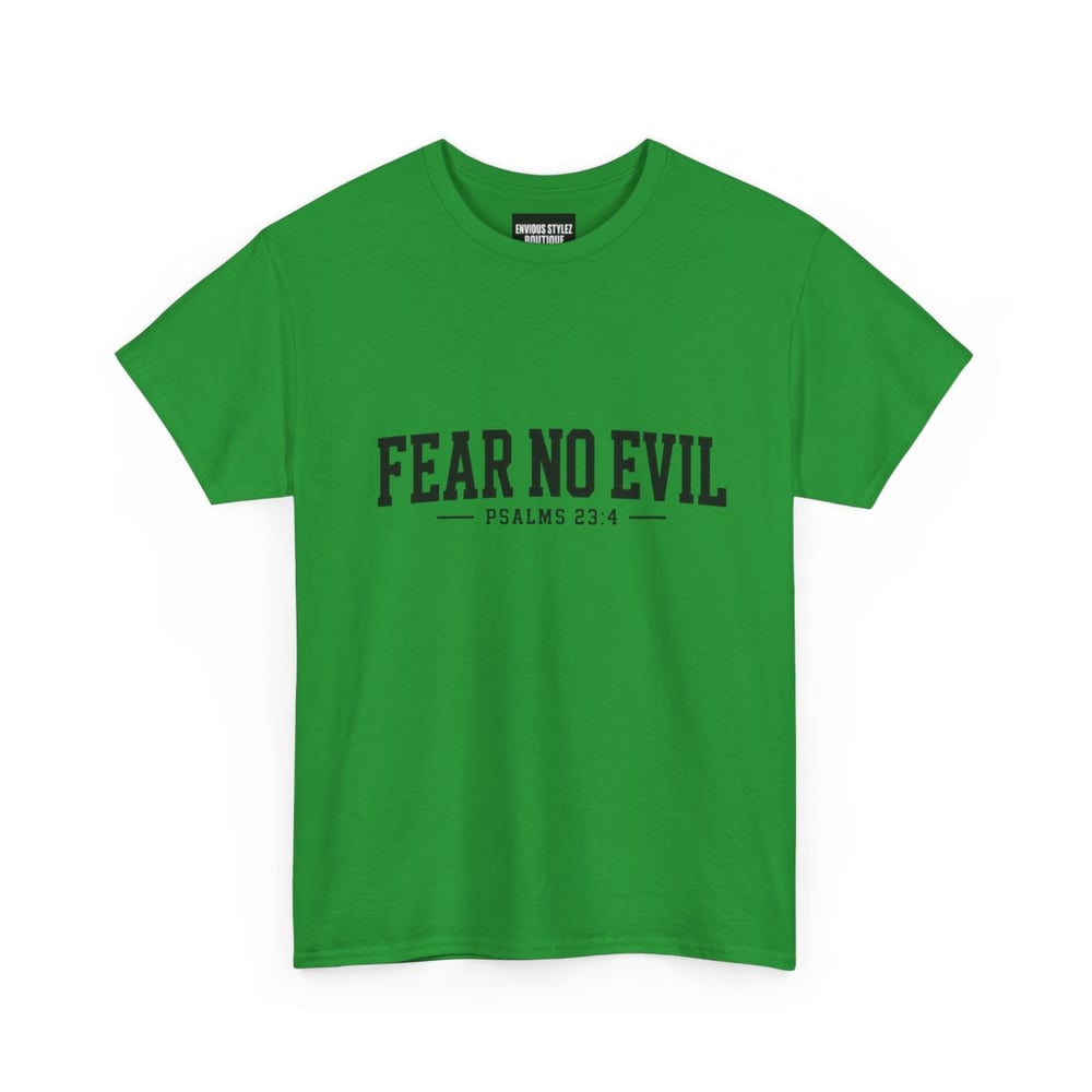Image of Faith Graphic Tee — “Fear No Evil” Psalms 23:4 Christian T‑Shirt
