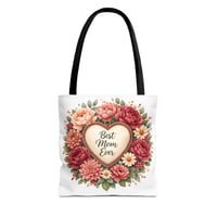 Image 1 of Best Mom Ever Floral Tote Bag — Mother's Day Gift Canvas Shopper