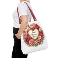Image 13 of Best Mom Ever Floral Tote Bag — Mother's Day Gift Canvas Shopper