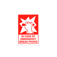 Screen Print - 'IN CASE OF EMERGENCY BREAK PHONE'