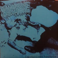 GANGREEN DISCHARGE - LIQUIFACT CORPSE PUTREFACTION