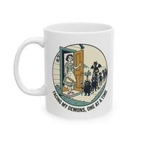 Image 1 of Facing My Demons One At A Time Ceramic Mug — Vintage Style Motivational Coffee Cup