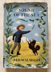 Image 1 of Sound of the Sea by Leo Walmsley