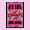 Herlands: Lessons From Societies Where Women Make the Rules