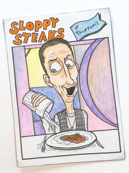 Image of Original pencil artwork—ITYSL Sloppy Steaks
