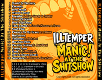 Image 2 of ILLtemper “Manic! At The Shitshow” CD
