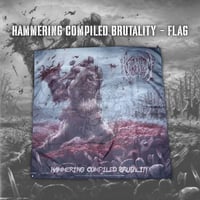 FLAGS - HAMMERING COMPILED BRUTALITY