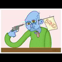 Image 2 of Bang! - 5 x 7" print